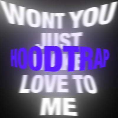 WONT YOU JUST MAKE LOVE TO ME - Single