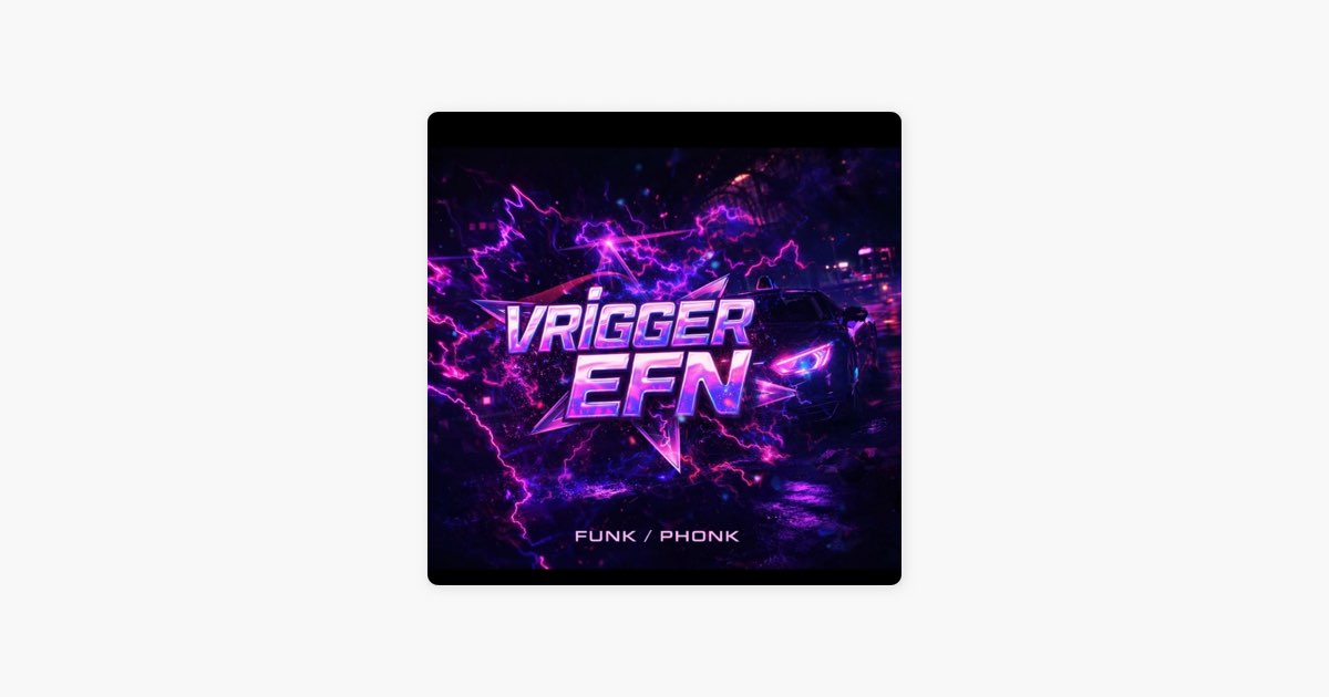 ‎VRIGGER EFN - Single - Album by Vault Uploads - Apple Music