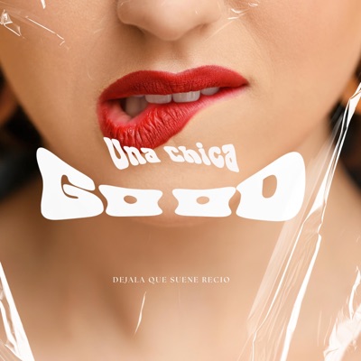 Una Chica Good (Remix Champeta) - Single