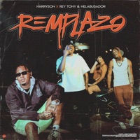 Remplazo (feat. Harryson) - Single - Rey Tony & Helabusador