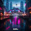 La Serenissima