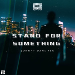 Stand For Something
