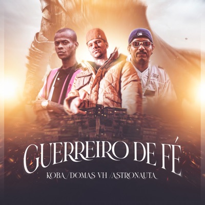 Guerreiro de Fé - Single