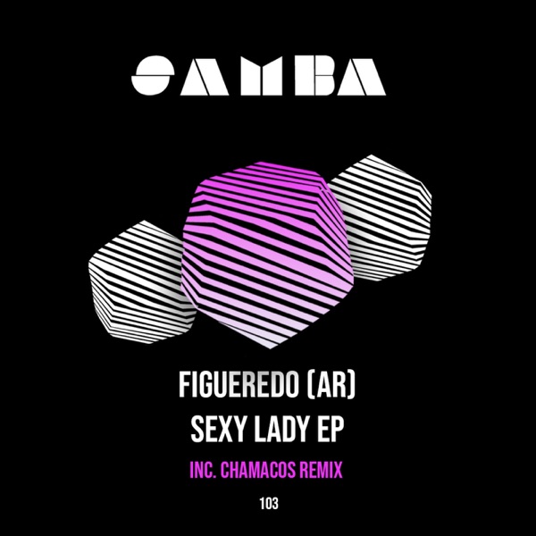 Sexy Lady EP - Single