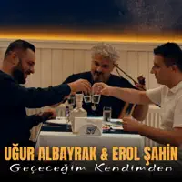 Gececegim Kendimden — Erol Sahin