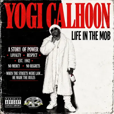 Hör dir „LIFE IN THE MOB - EP“ von Yogi Calhoon an