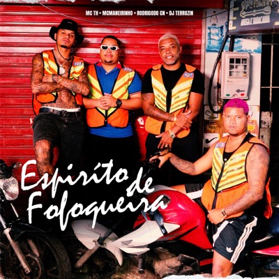 Espirito de Fofoqueira (feat. DJ Pelé) - Single