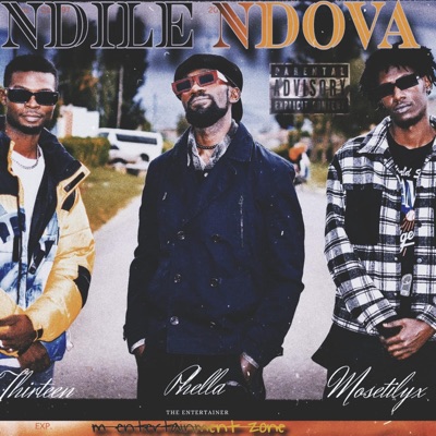 Ndile Ndova (feat. Phella, Thirteen & Moseti) - Single