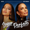 Lugar Perfeito - Anitta & Ivete Sangalo