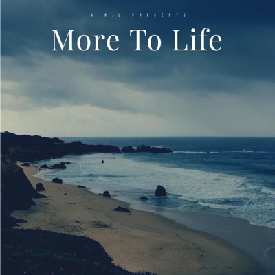 More To Life