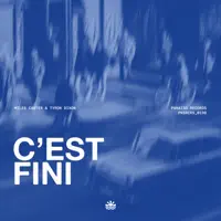 C'est Fini — MILES CARTER & TYRON DIXON