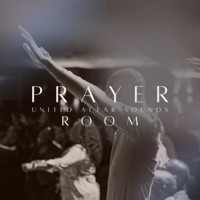 United Altar Sounds: Prayer Room - Ntokozo Mbambo, Nqubeko Mbatha & Ayanda Ntanzi