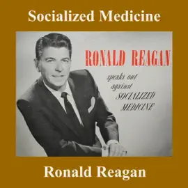 Socialized Medicine (Unabridged)