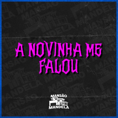 A Novinha Me Falou - Single