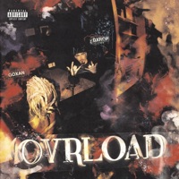 Overload (feat. Dxrop) - Single - Goxan