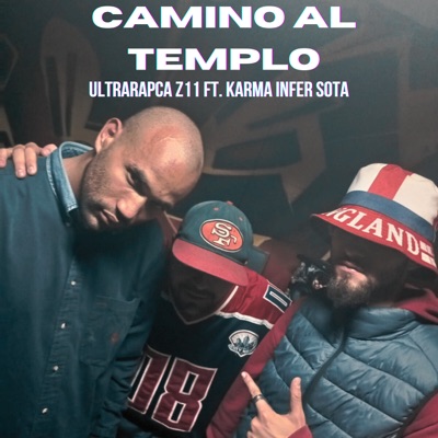 Camino al Templo (feat. karma infer sota) - Single