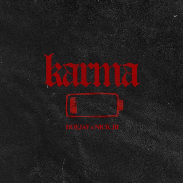 KARMA — DoeJay & Nick JR.