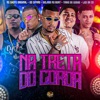 Na Treta do Coroa (feat. Eo Cifrão & Leo Da Zo)