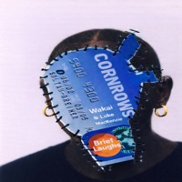 Cornrows - Single - Wakai & Luke MacKenzie