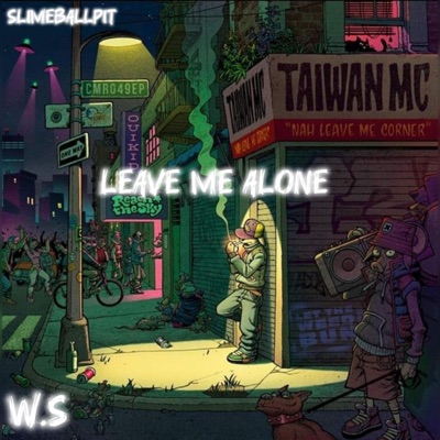 Leave me alone - Single