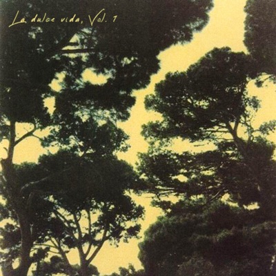 La dulce vida, Vol. 1 - EP