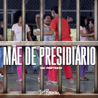 Mãe de Presidiário - Single - MC Pretinho