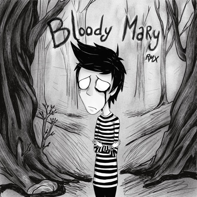 Bloody Mary rmx - Single