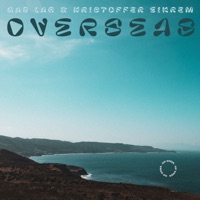 Overseas - EP - Gas-Lab & Kristoffer Eikrem
