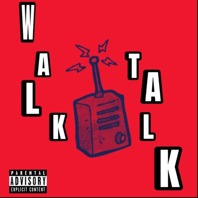 Walk Talk - Single