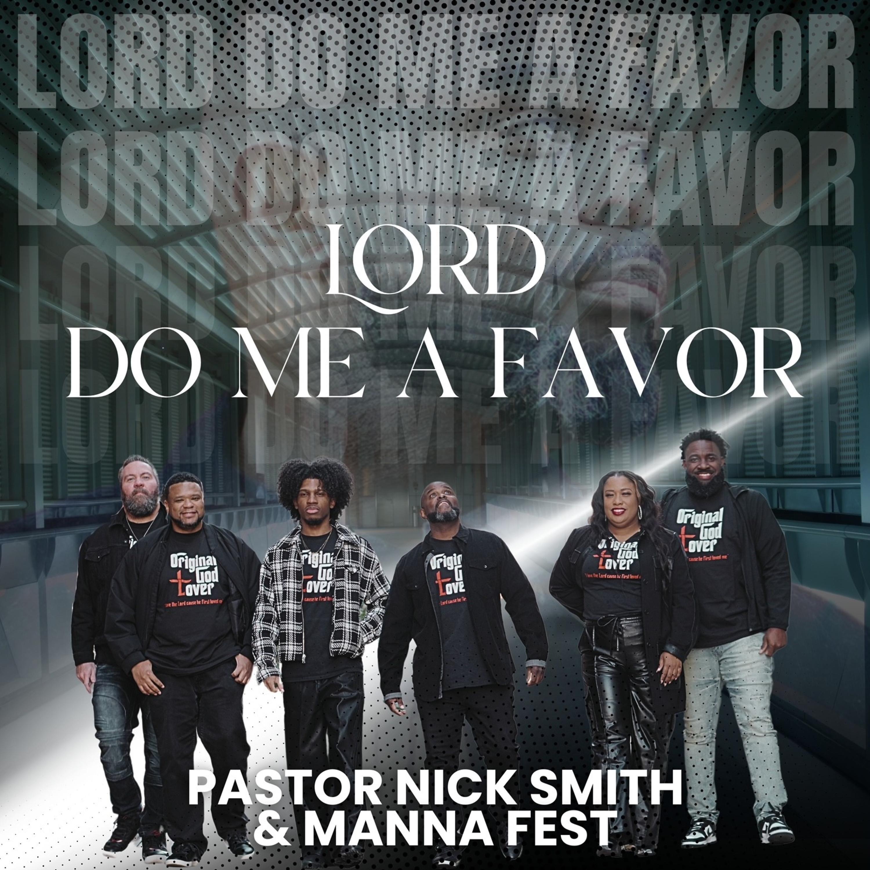 Lord Do Me A Favor - Single