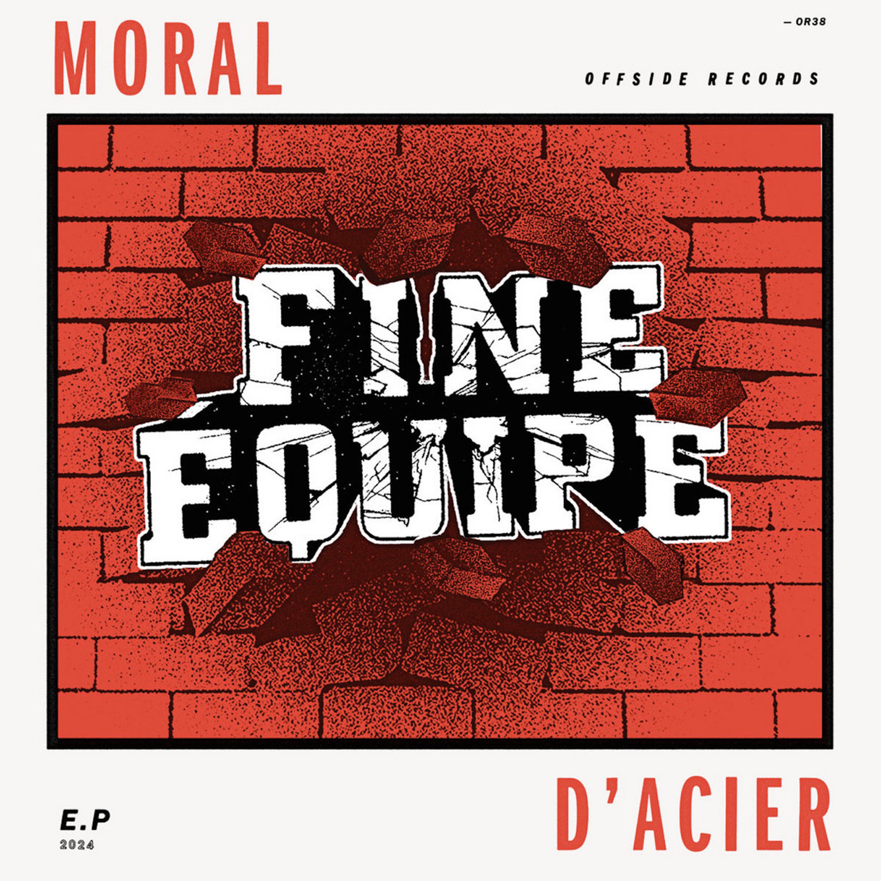 Moral D'Acier - EP