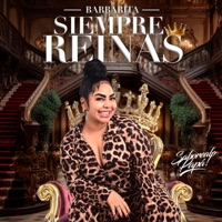 Siempre Reinas (Versión Salsa) - Single - Barbarita