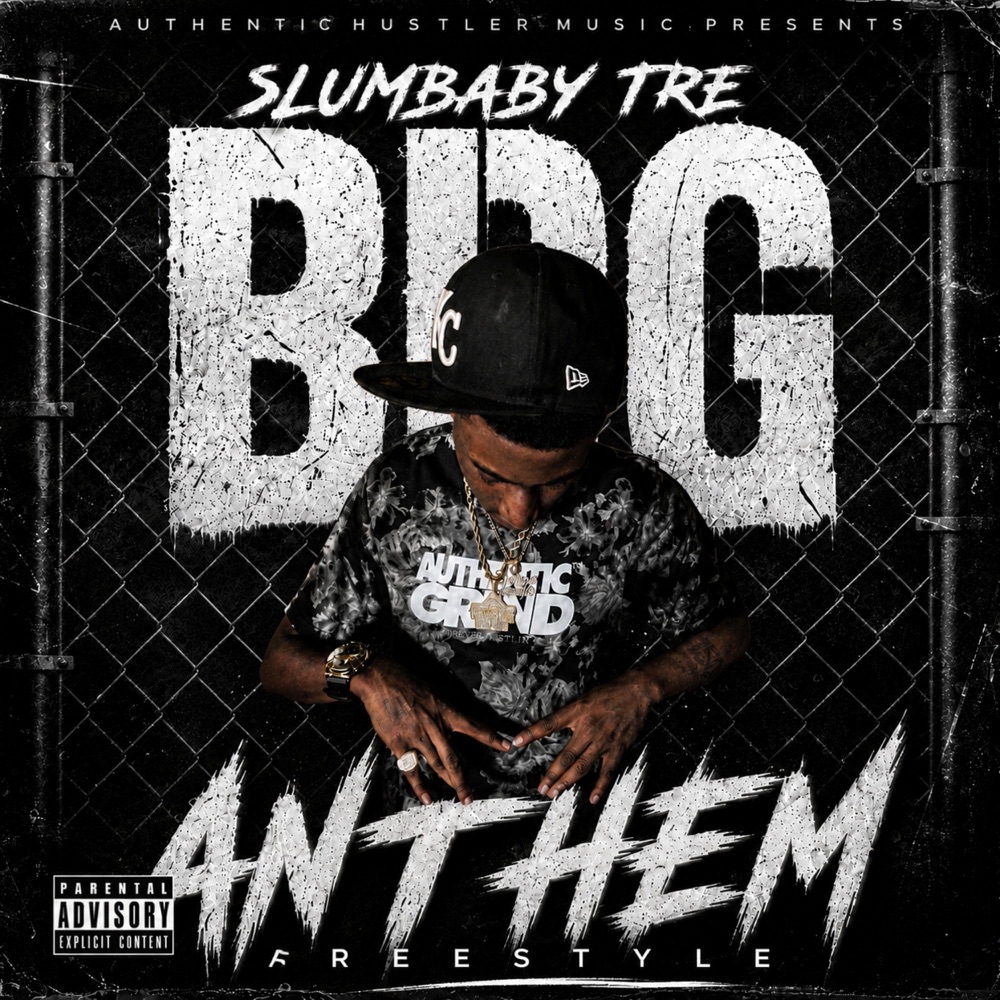 Обложка альбома «BDG ANTHEM (FREESTYLE) - Single» — SLUMBABY TRE