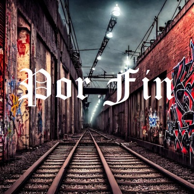 Por Fin (feat. Doobie Free, Crohnik & Saik Uno aka Mad Smokah) - Single