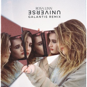Universe (Galantis Remix) - Single