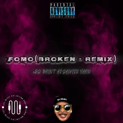 Fomo (Broken-Remix) - Single