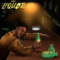 Liquor - Single - WAKZ