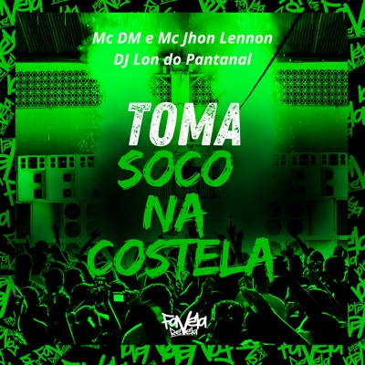 Toma Soco na Costela - Single