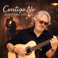 Contigo No - Single - Alejandro Jaén