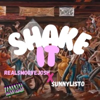 SHAKE IT (feat. Sunny Listo) - Single - realsmoovejosh