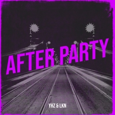 After Party - Single