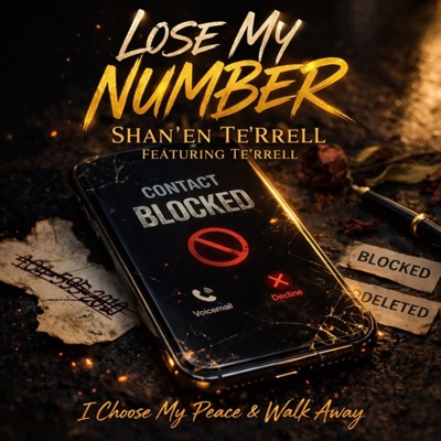 Lose my Number (feat. Te'Rrell) - Single