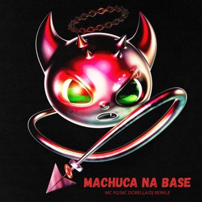 Machuca na Base - Single