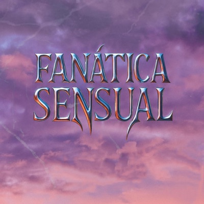 FANÁTICA SENSUAL - Single