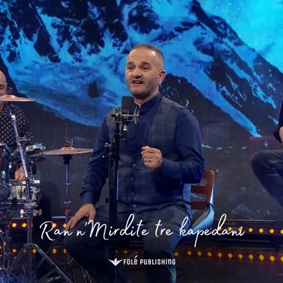 Ran N'Mirdite Tre Kapedana - Single