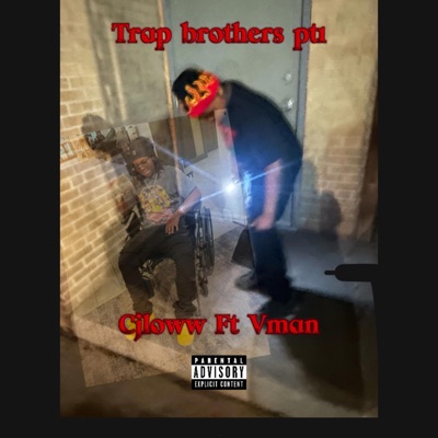 Trap brothers pt1 (feat. Vman) - Single