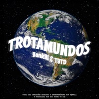 TROTAMUNDOS - EP - Yankill & Too Young To Die