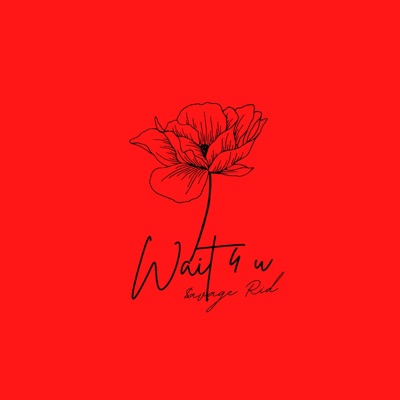 Wait 4 U - Single