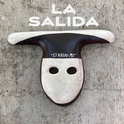 La Salida (feat. T One Six) - Single