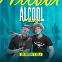 Álcool e Saudade - Single - VYOLO & Cris Fagundes